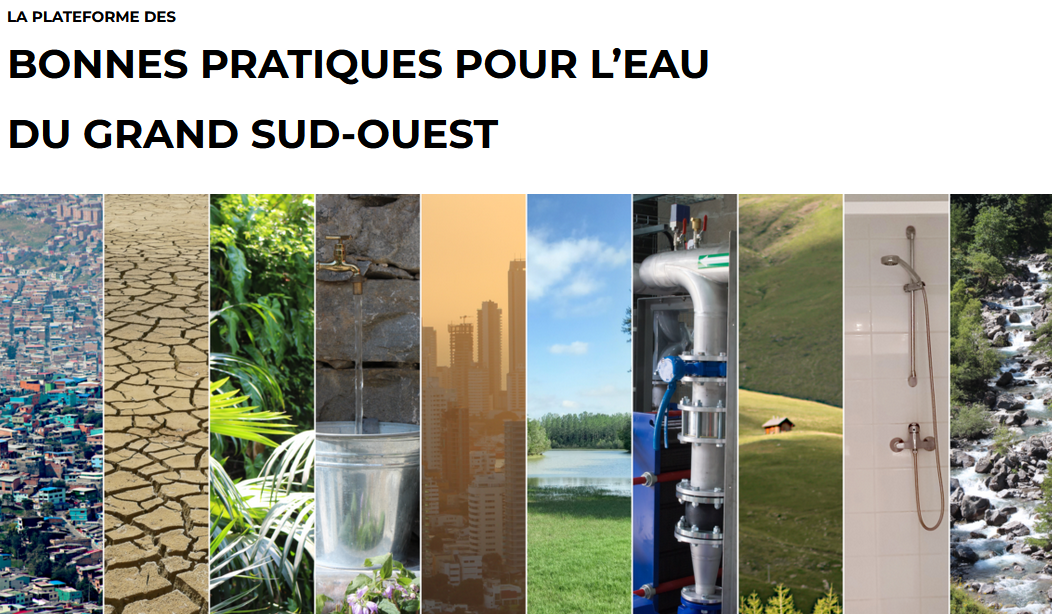 Plateforme des bonnes pratiques de l'eau dans le grand Sud-Ouest